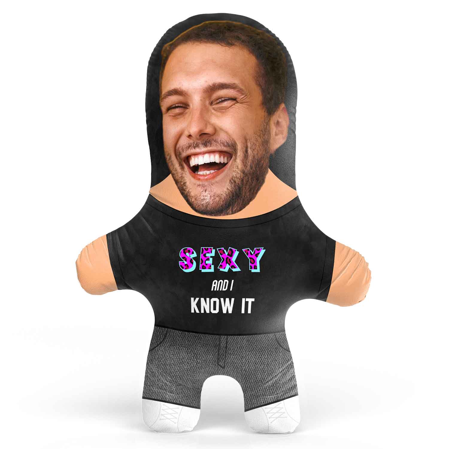 Sexy and I know It Face Pillow