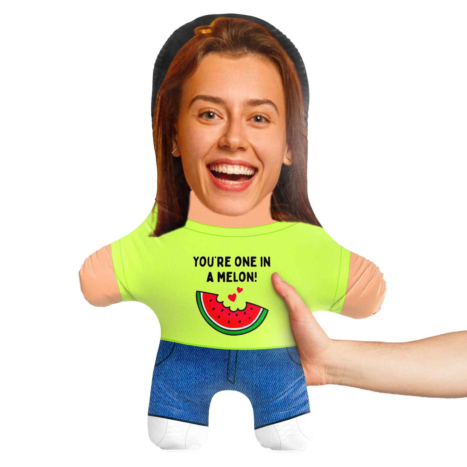 You're One In A Melon Face Pillow