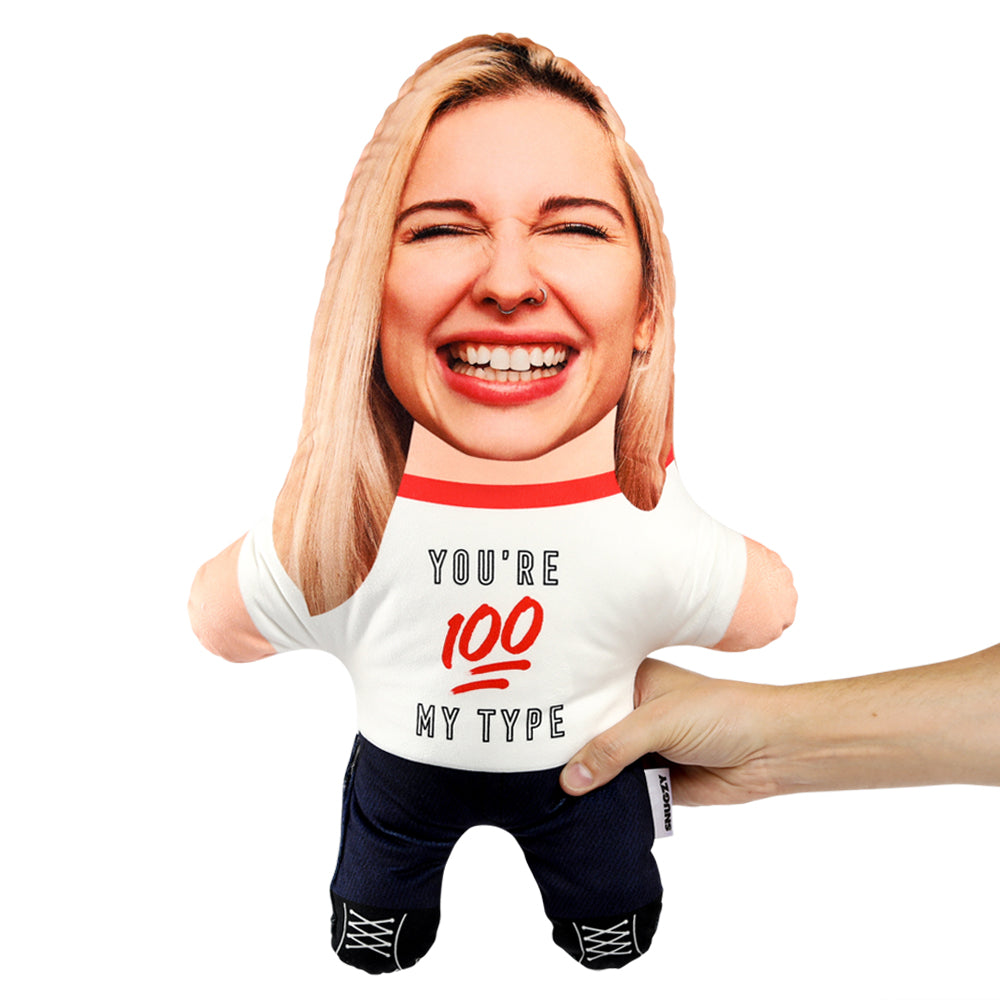 You're 100% My Type Face Pillow