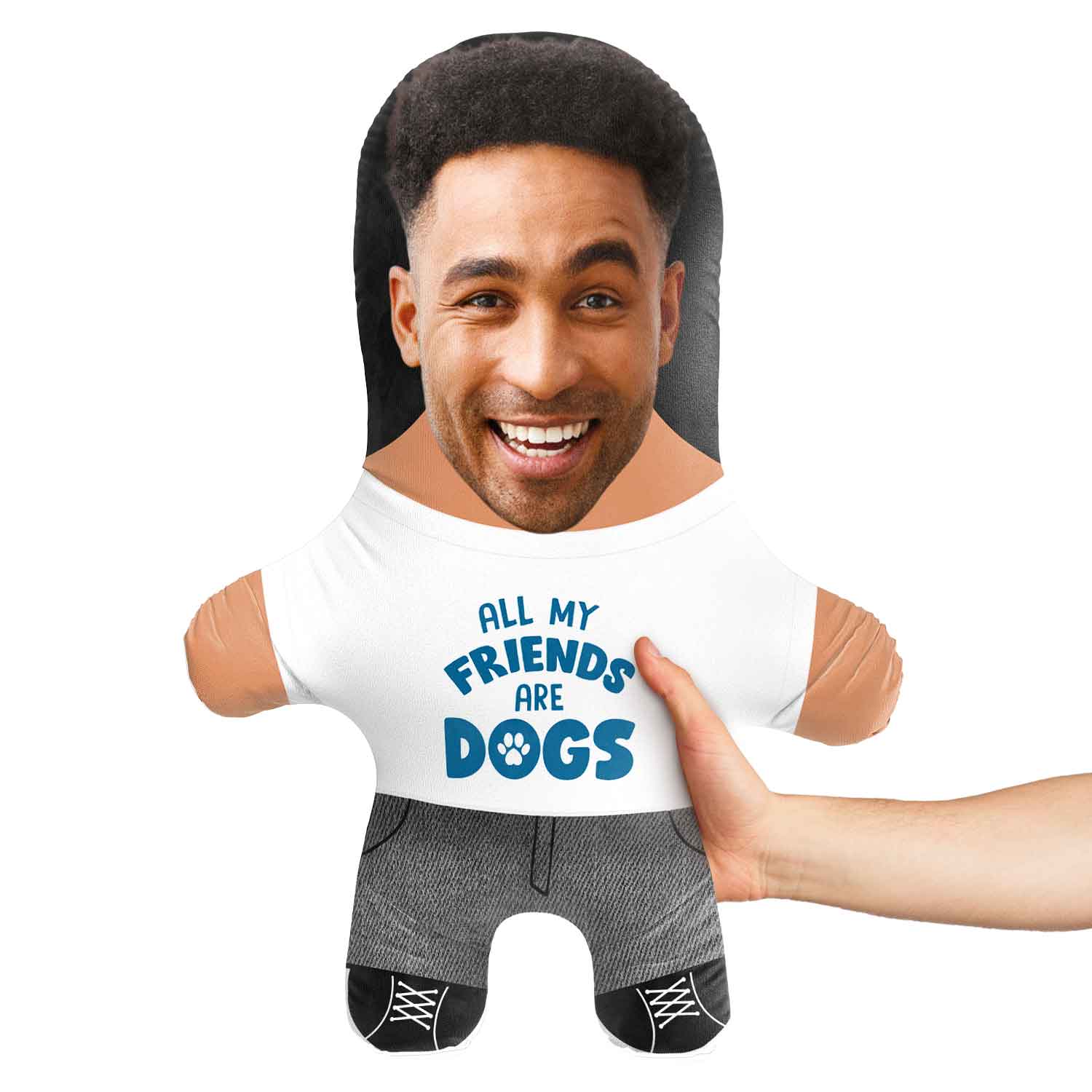 All My Friends are Dogs Face Pillow