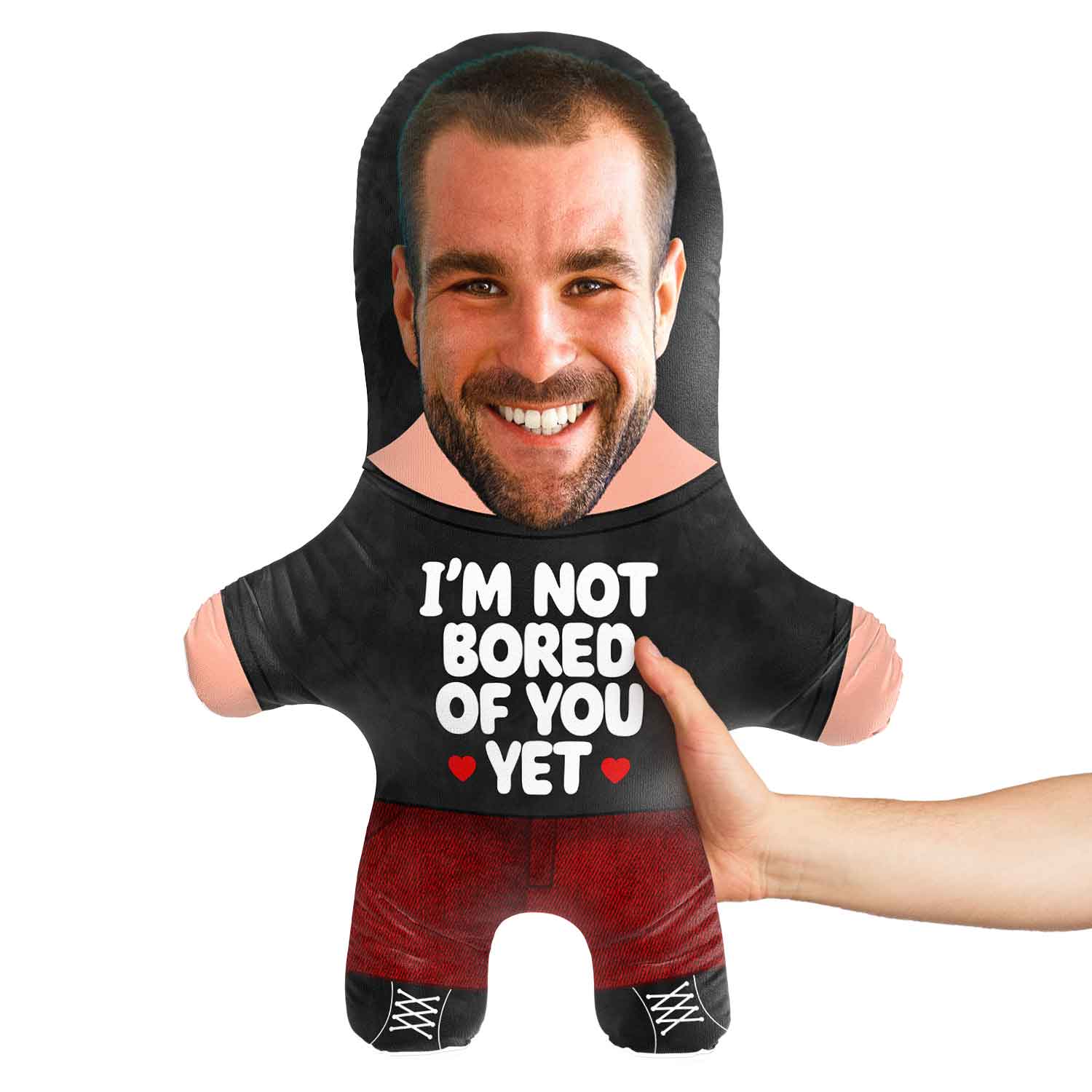 I'm Not Bored Of You Yet Face Pillow