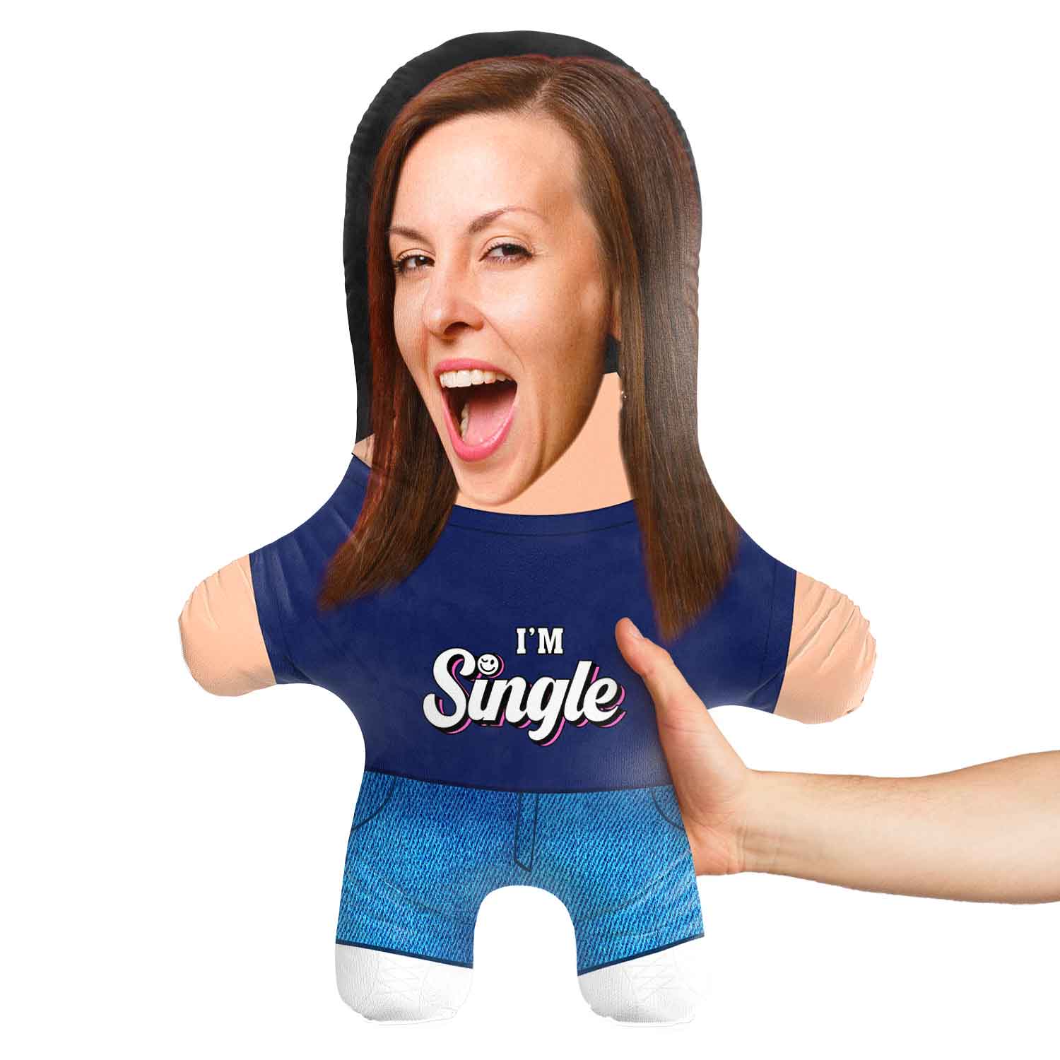 I'm Single Face Pillow