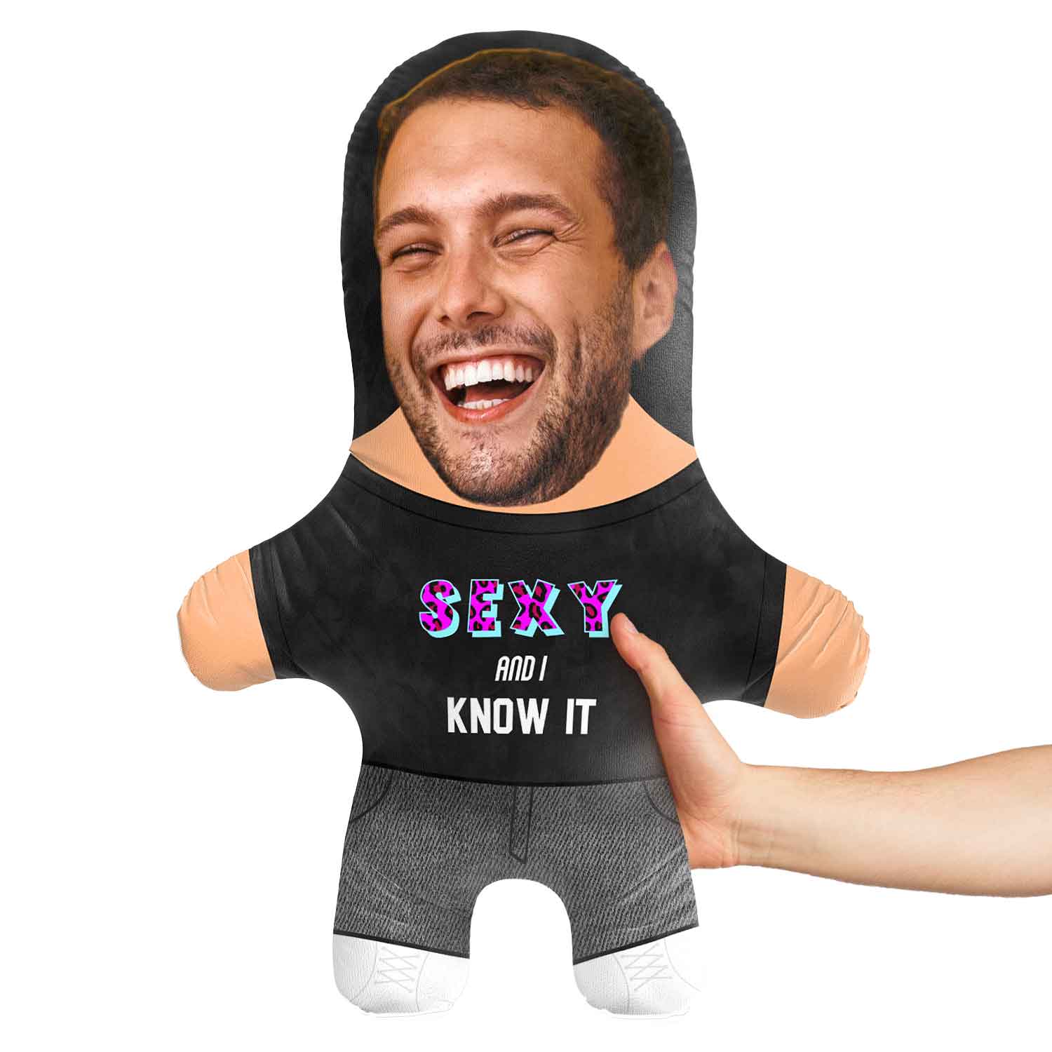 Sexy and I know It Face Pillow