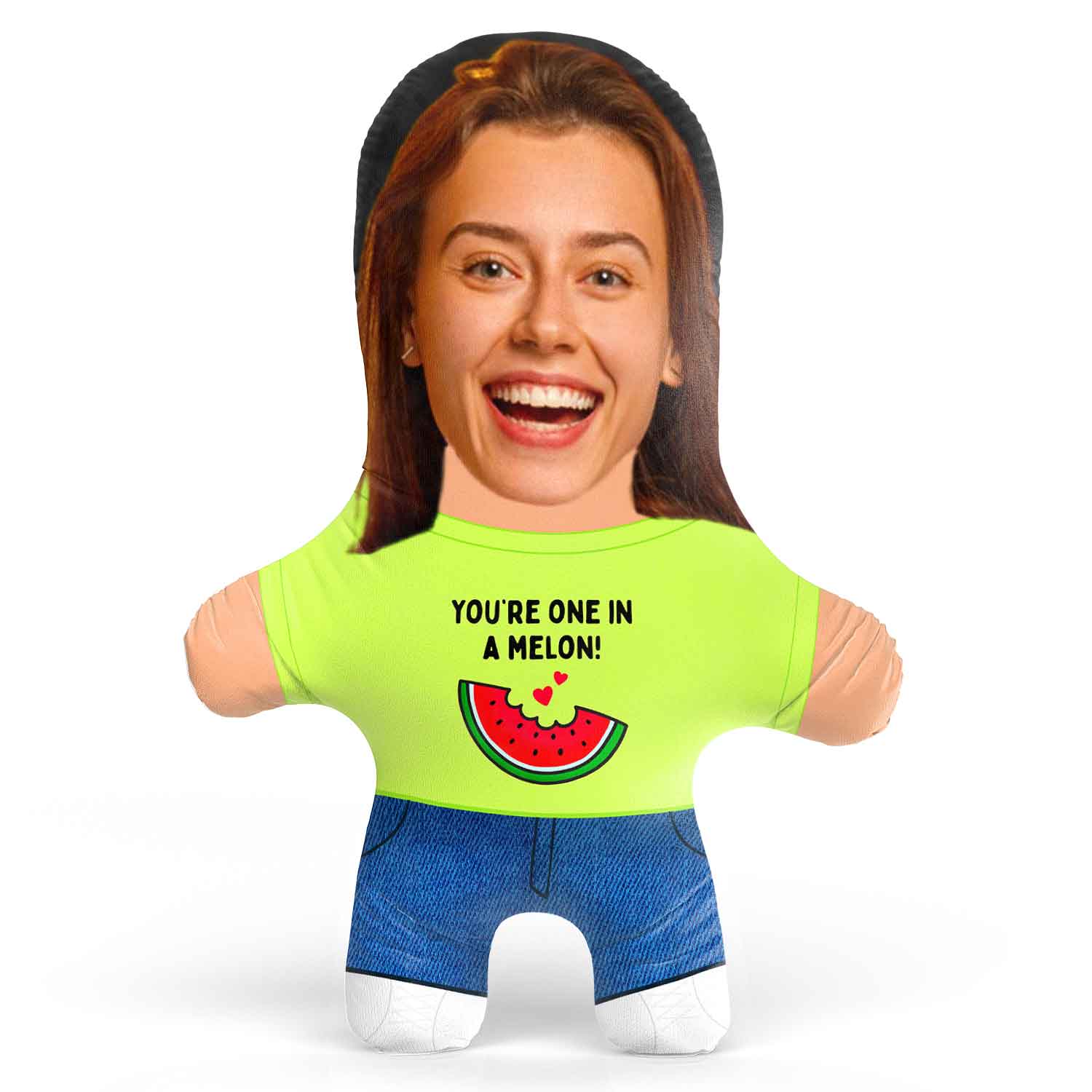 You're One In A Melon Face Pillow
