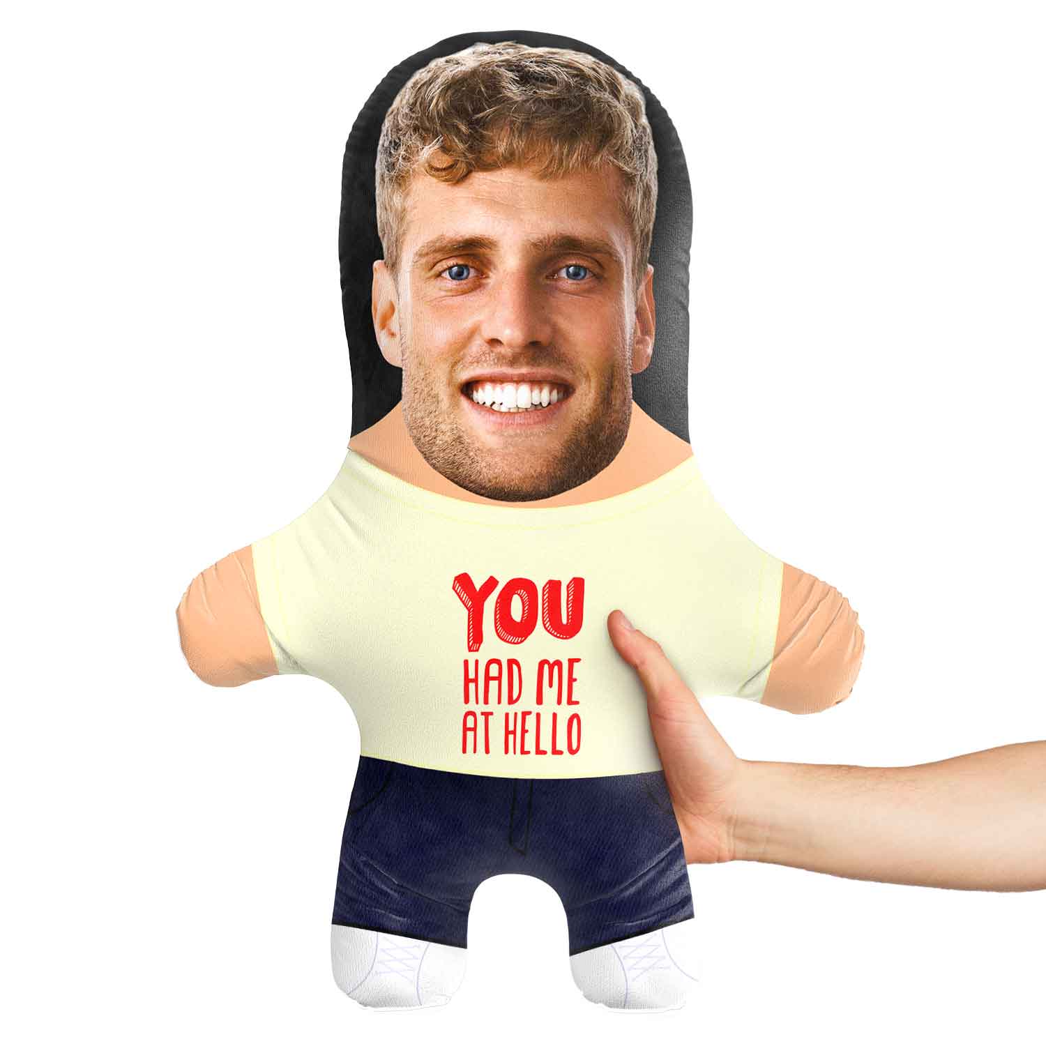 You Had Me At Hello Face Pillow